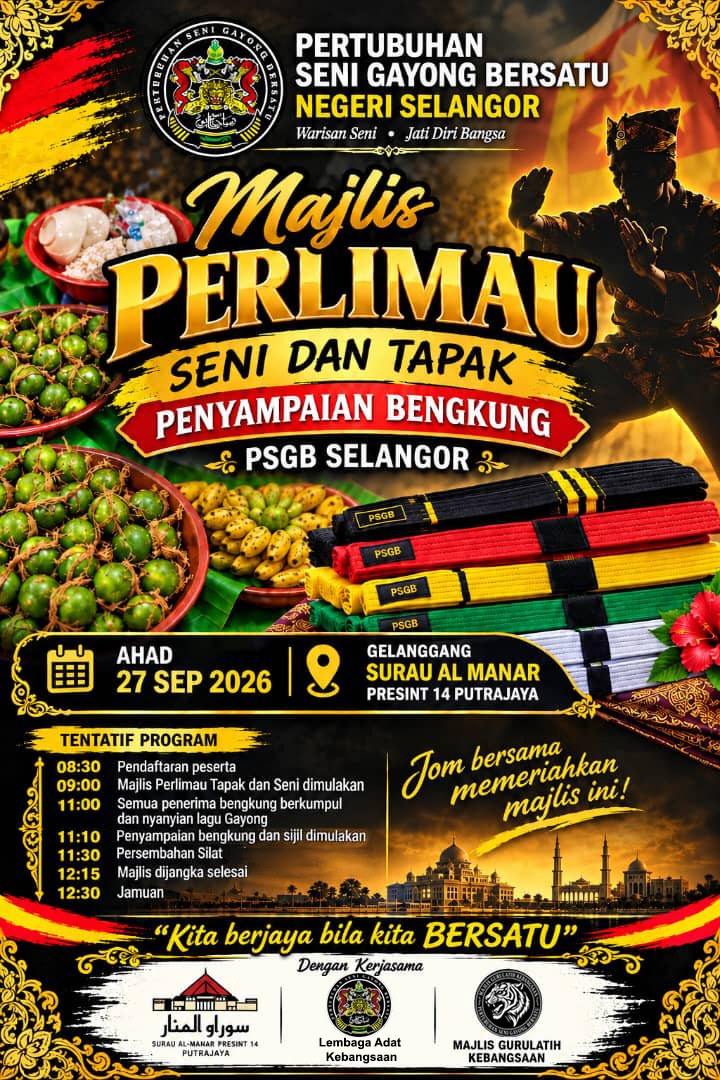 PSGB Selangor – Majlis Istiadat Perlimau Tapak & Seni dan Penyampaian Bengkung – 27 Sept 2026